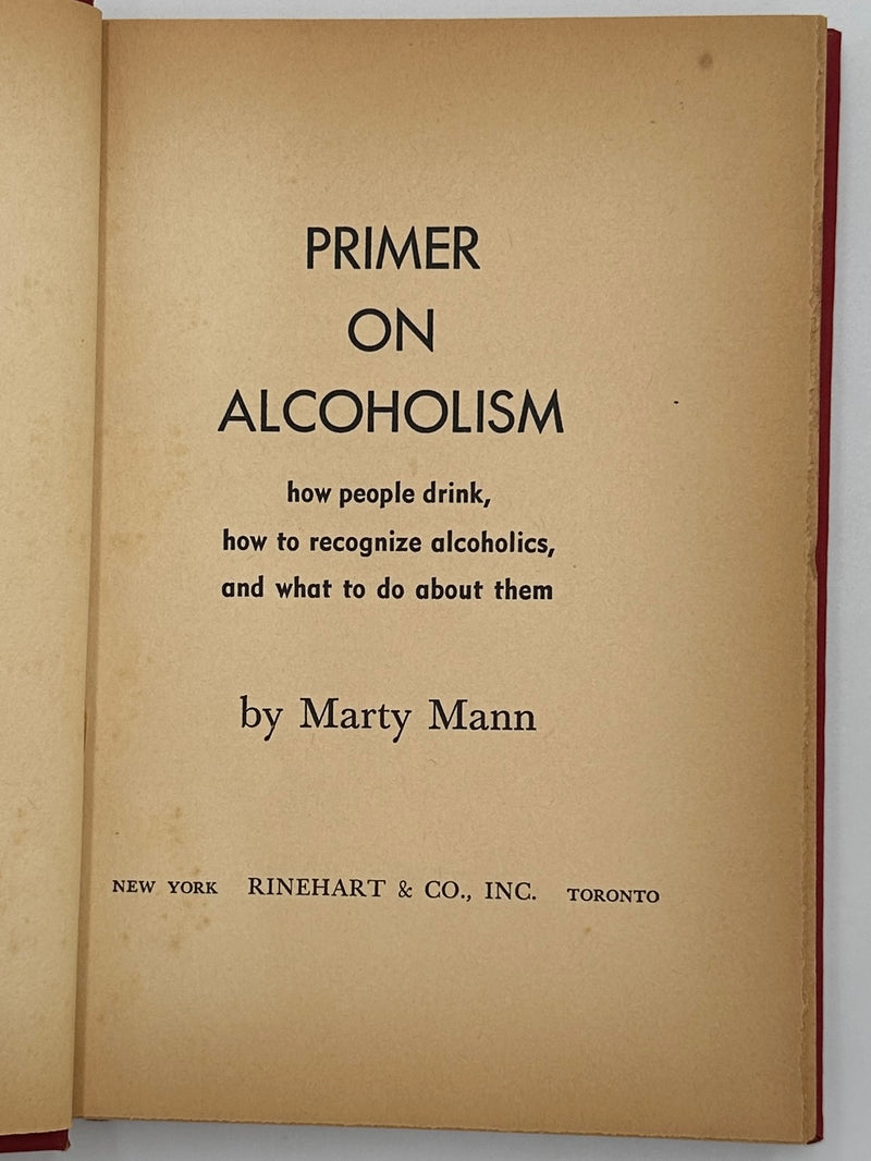 Primer On Alcoholism by Marty Mann - Third Printing
