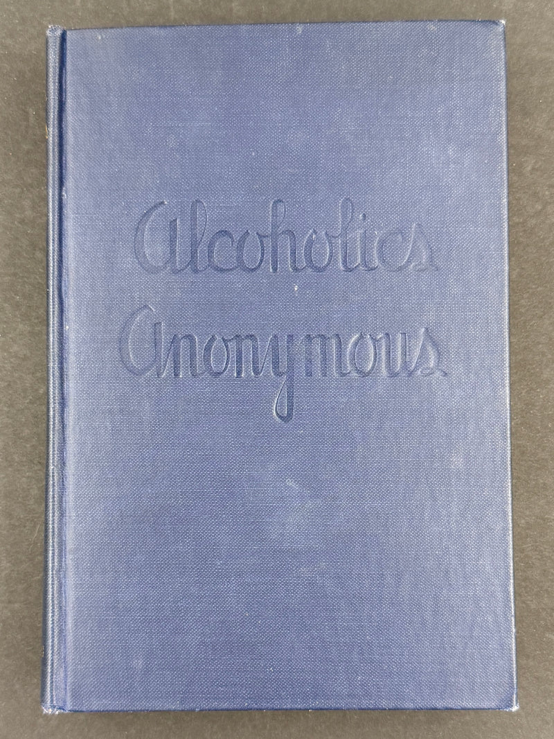 Alcoholics Anonymous Big Book — First Edition, Fifteenth Printing — January 1954 — Original Dust Jacket
