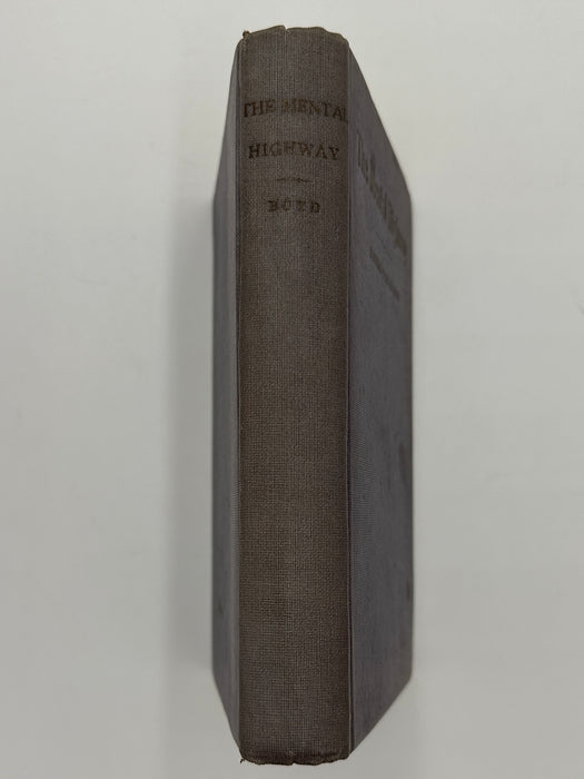 The Mental Highway by Thomas Parker Boyd - 1922