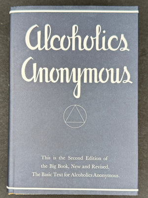 Alcoholics Anonymous — Second Edition, Second Printing (c. 1957)