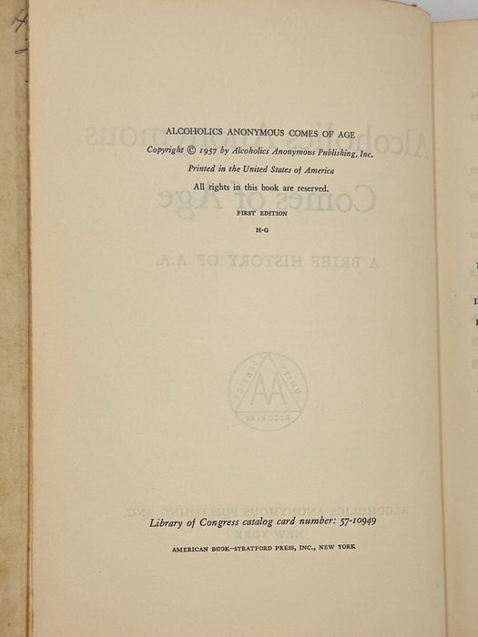 Alcoholics Anonymous Comes Of Age - First Printing from 1957 Recovery Collectibles