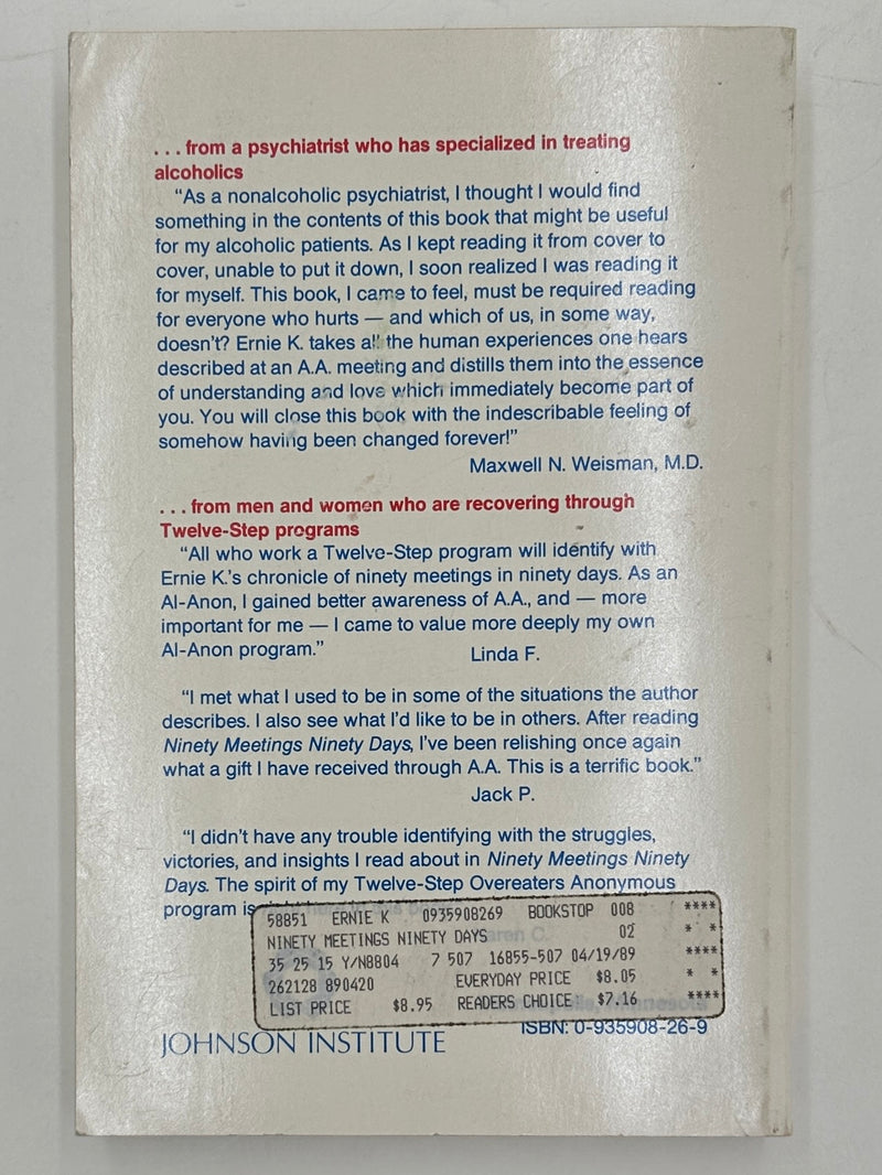 Ninety Meetings Ninety Days by Ernie K. - from 1984