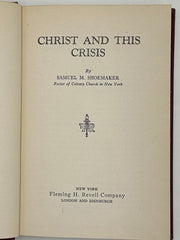 Christ and This Crisis by Samuel M. Shoemaker - ODJ Recovery Collectibles