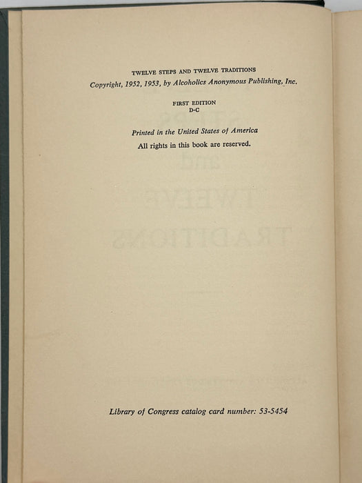 Alcoholics Anonymous Twelve Steps and Twelve Traditions - First Printing from 1953 - ODJ