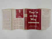 They're on the Way by Samuel M. Shoemaker - First Edition from 1951 - ODJ Recovery Collectibles