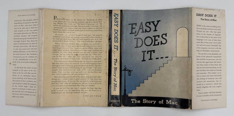 Easy Does It... The Story of Mac with a Foreword by Dr. William D. Silkworth