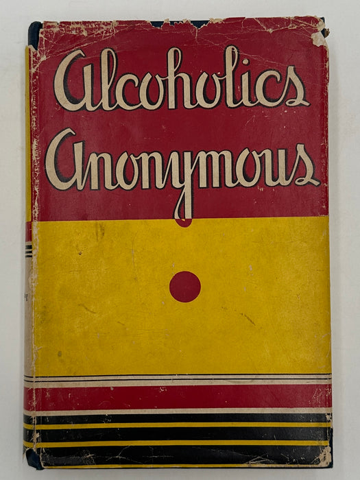 Alcoholics Anonymous First Edition 10th Printing from 1946 with ODJ