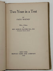 Two Years in a Tent by Faith Whitney - 1910 - Emmanuel Movement West Coast Collection