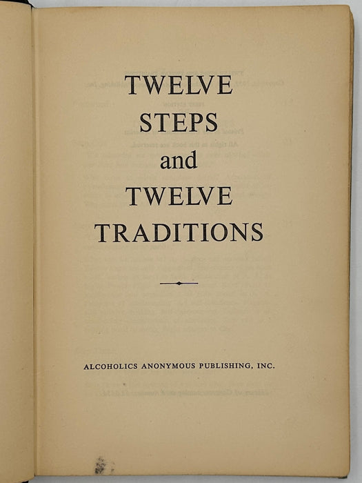 Alcoholics Anonymous Twelve Steps and Twelve Traditions - First Printing from 1953 - RDJ