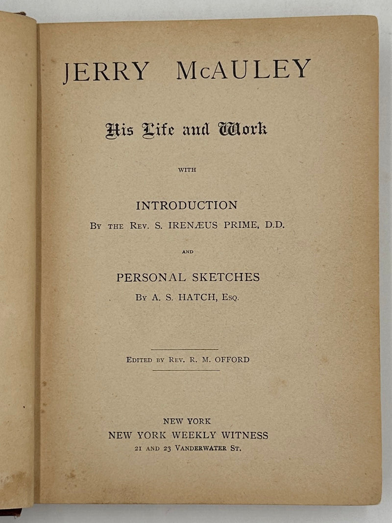 Jerry McAuley An Apostle To The Lost - 2nd Edition