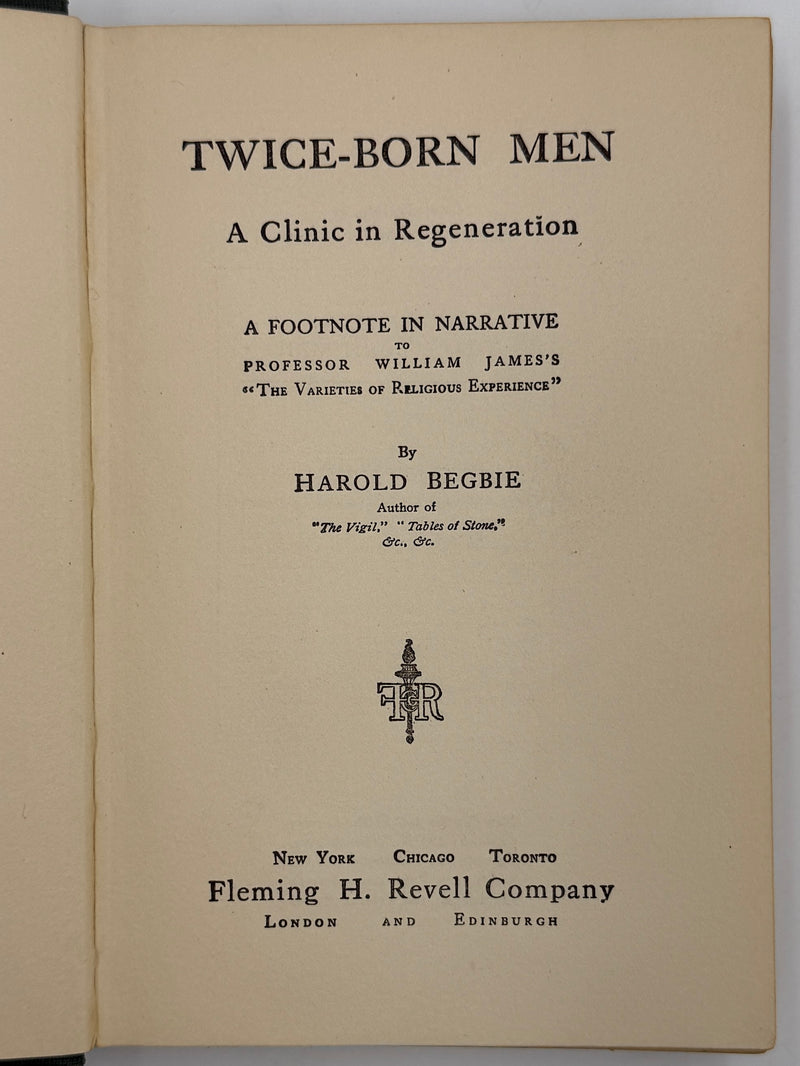 Twice-Born Men by Harold Begbie - 1909