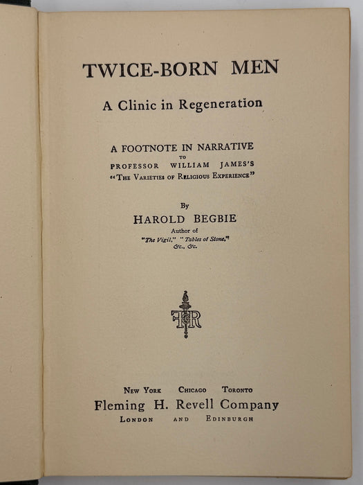 Twice-Born Men by Harold Begbie - 1909