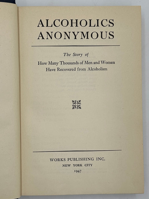 Alcoholics Anonymous First Edition 11th Printing from 1947 - ODJ