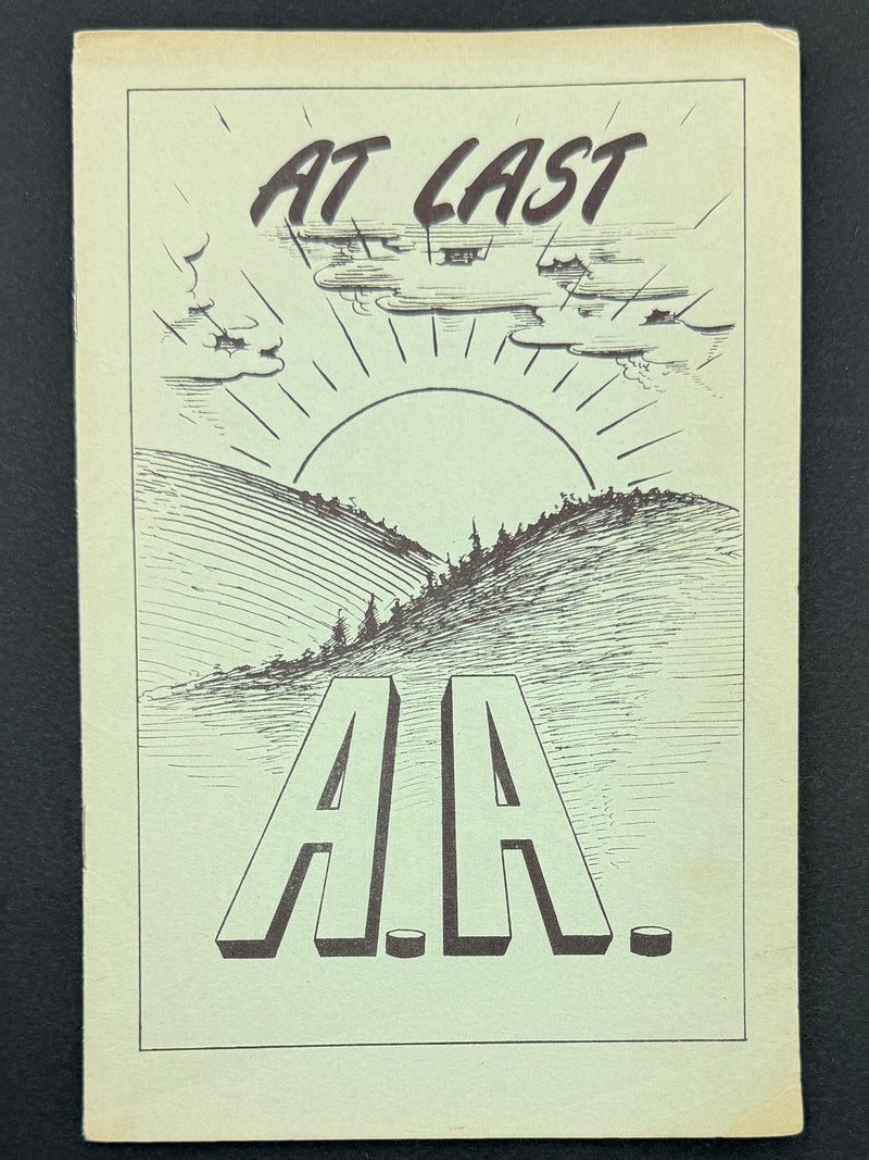 A.A. At Last — Early New Jersey Alcoholics Anonymous Pamphlet