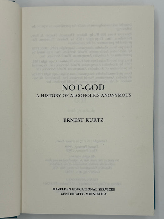 Not-God by Ernest Kurtz - Third Printing from 1980 (Signed)