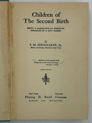 Children of the Second Birth by Samuel M. Shoemaker - Ninth Edition - ODJ Recovery Collectibles