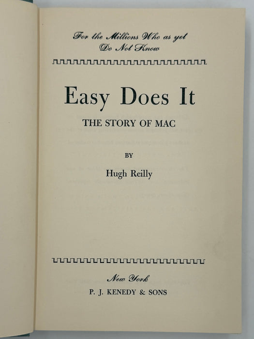Easy Does It... The Story of Mac from 1950 with a Foreword by Dr. Silkworth