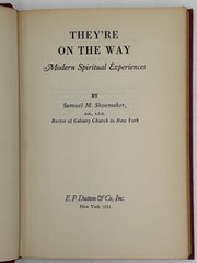 Signed by Samuel M. Shoemaker - They're on the Way - First Edition from 1951 - ODJ Recovery Collectibles