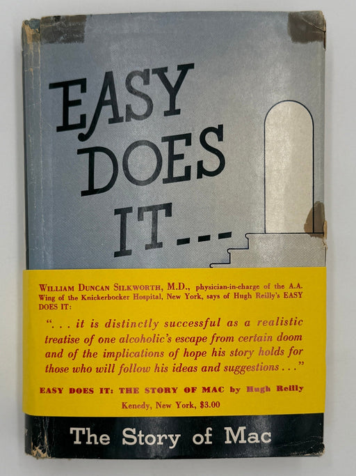 Easy Does It... The Story of Mac from 1950 with a Foreword by Dr. Silkworth Recovery Collectibles