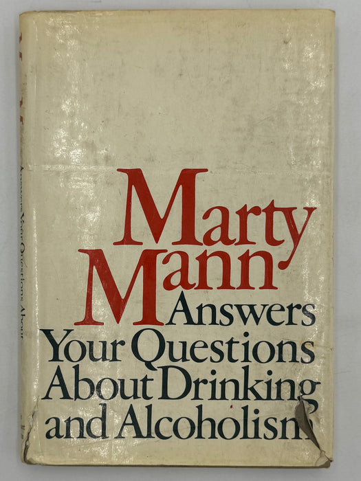 Marty Mann Answers Your Questions About Drinking and Alcoholism - 1970