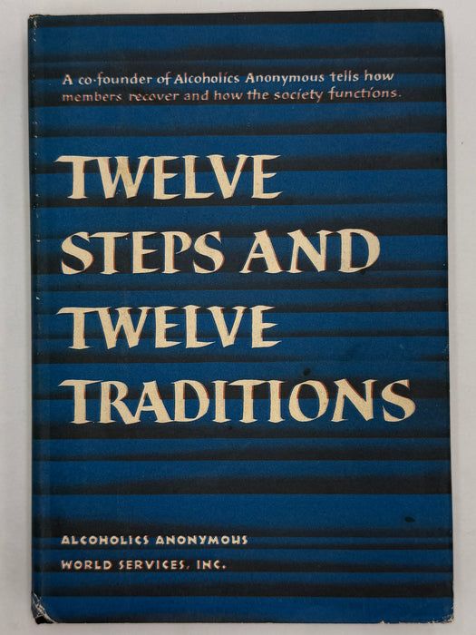 Alcoholics Anonymous Twelve Steps And Twelve Traditions - 5th Printing from 1962