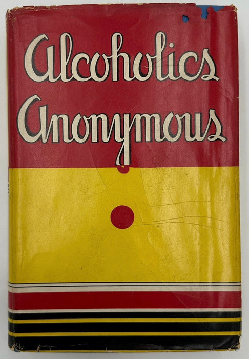 Alcoholics Anonymous — First Edition, Fifth Printing (January 1944) - “Baby Blue” Cover With Original Dust Jacket