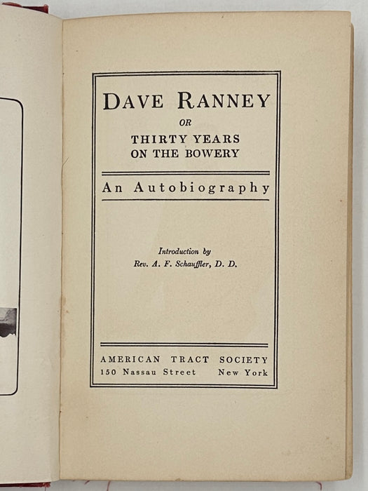 Dave Ranney or Thirty Years on the Bowery: An Autobiography - 1910