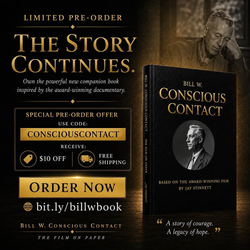 Bill W. Conscious Contact: The Film on Paper
