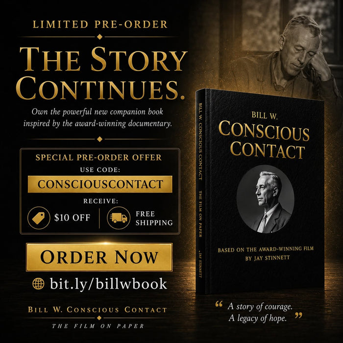 Bill W. Conscious Contact: The Film on Paper
