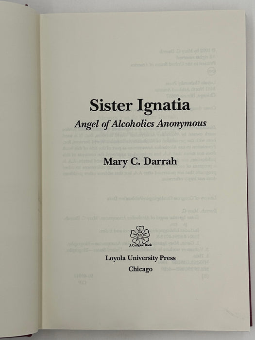 SIGNED by the author Mary C. Darrah - Sister Ignatia: Angel of Alcoholics Anonymous from 1992