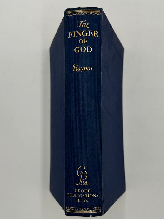 Signed by Frank C. Raynor - The Finger of God - First Printing 1934