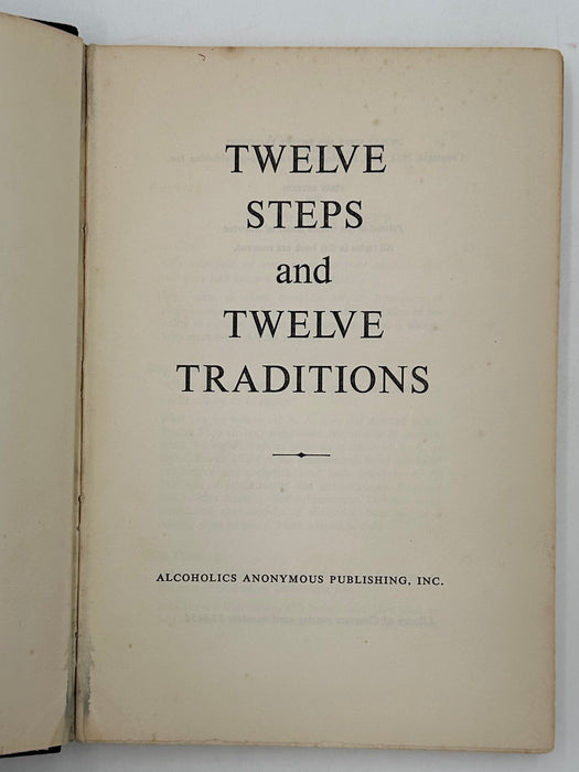 Alcoholics Anonymous Twelve Steps and Twelve Traditions - First Printing from 1953
