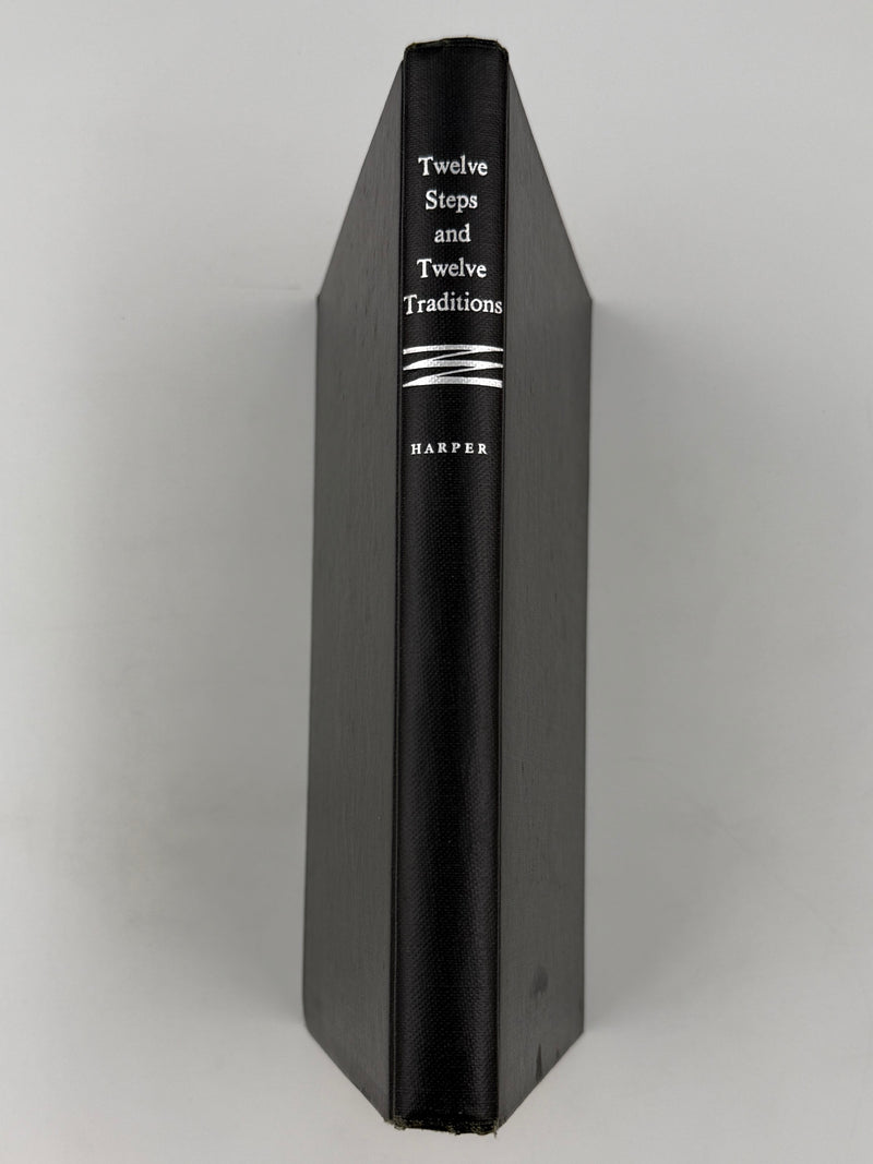 Twelve Steps and Twelve Traditions — First Edition, Second Printing (1960) Harper & Brothers Issue — Original Dust Jacket