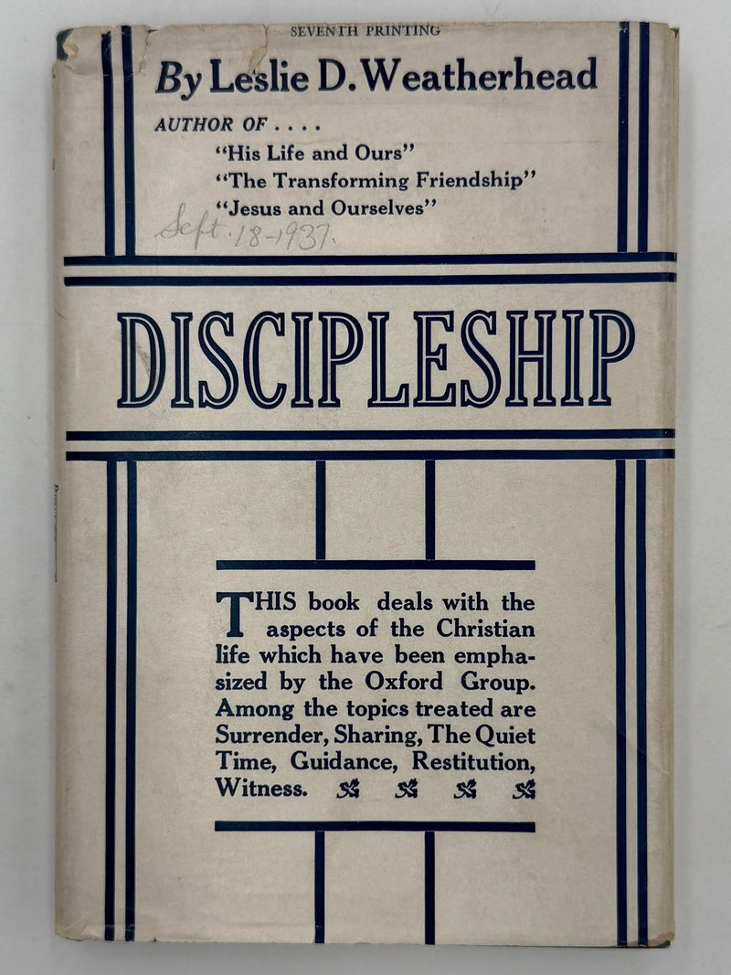 Discipleship by Leslie D. Weatherhead - 7th Printing