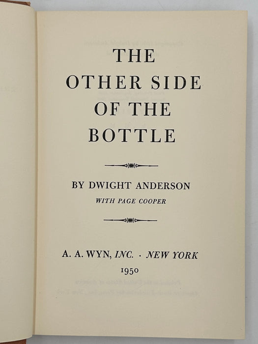 The Other Side of the Bottle by Dwight Anderson