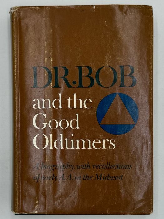 Dr. Bob and the Good Oldtimers - First Printing from 1980 - ODJ