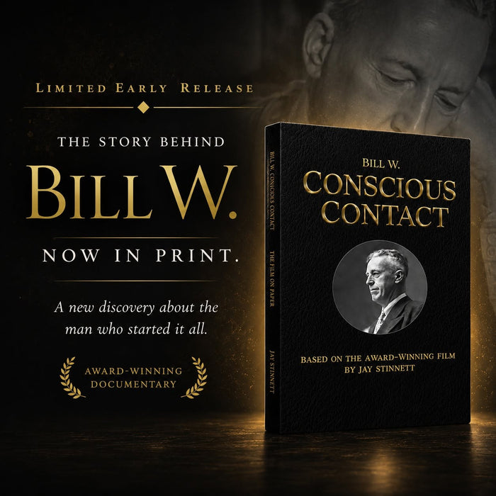 Bill W. Conscious Contact: The Film on Paper