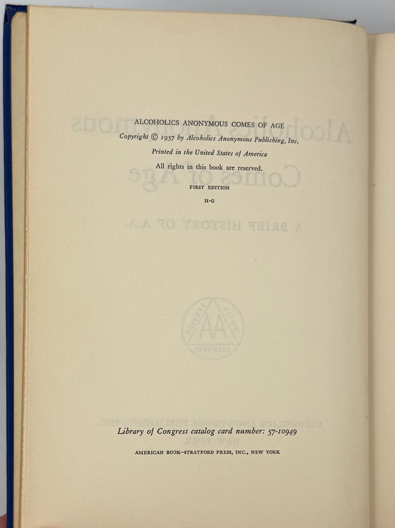 Alcoholics Anonymous Comes of Age — First Edition, First Printing (1957) Alcoholics Anonymous Publishing, Inc.