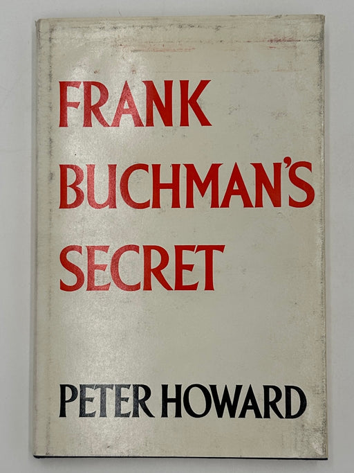 Frank Buchman’s Secret by Peter Howard - 1961 Recovery Collectibles