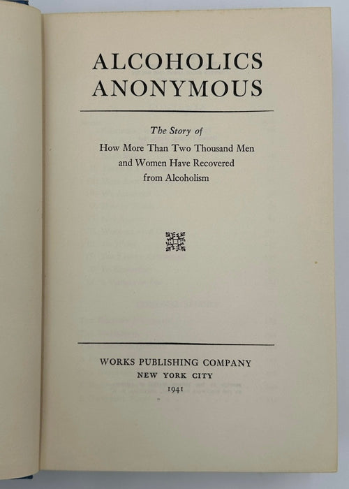 Alcoholics Anonymous — First Edition, Second Printing (March 1941) - Light Blue Cloth Variant With Original Dust Jacket