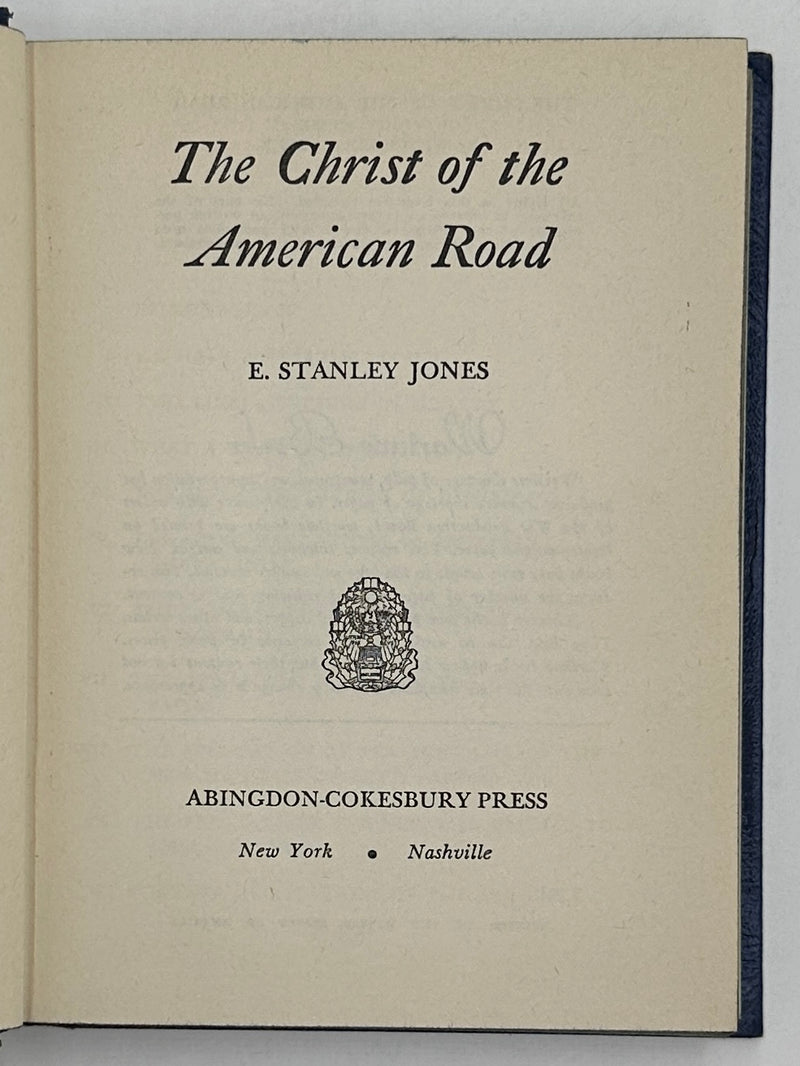 The Christ of the American Road by E. Stanley Jones