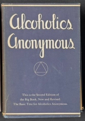 Alcoholics Anonymous — The Complete Four-Edition Big Book Collection (1939–2001)