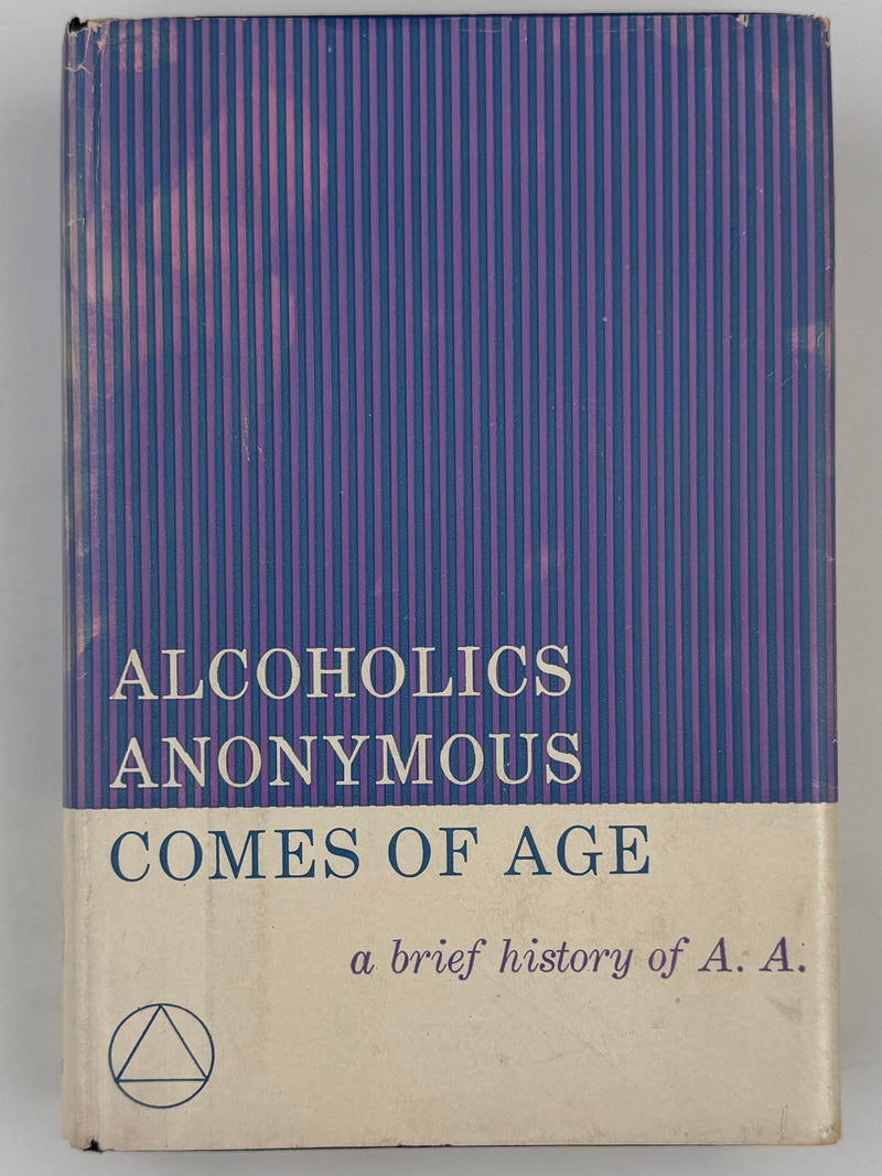 Alcoholics Anonymous Comes of Age — First Edition, First Printing (1957) Alcoholics Anonymous Publishing, Inc.
