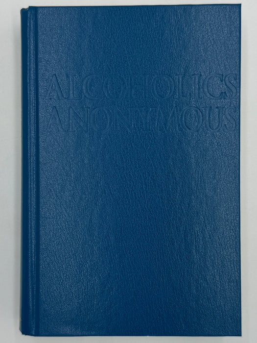 Alcoholics Anonymous Fourth Edition First Printing from 2001