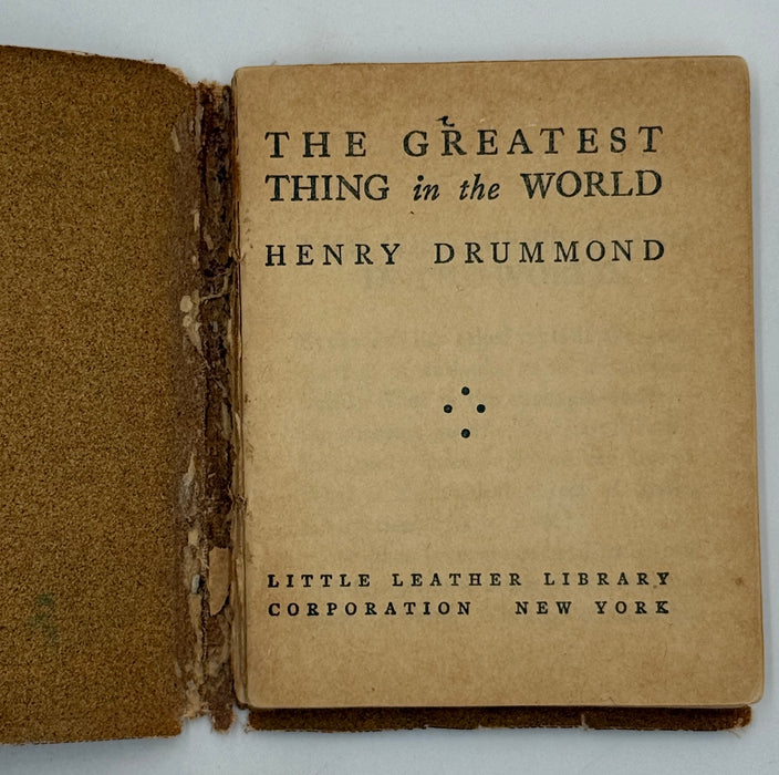 The Greatest Thing in the World by Henry Drummond