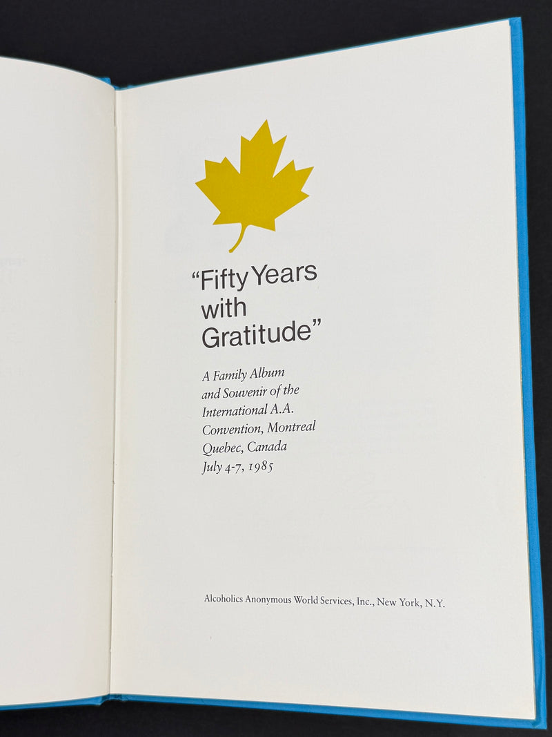 50 Years with Gratitude from the 1985 International Convention - Signed