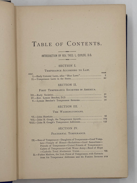 The Temperance Reform and Its Great Reformers: An Illustrated History - Rev. W. H. Daniels, A.M. 1878