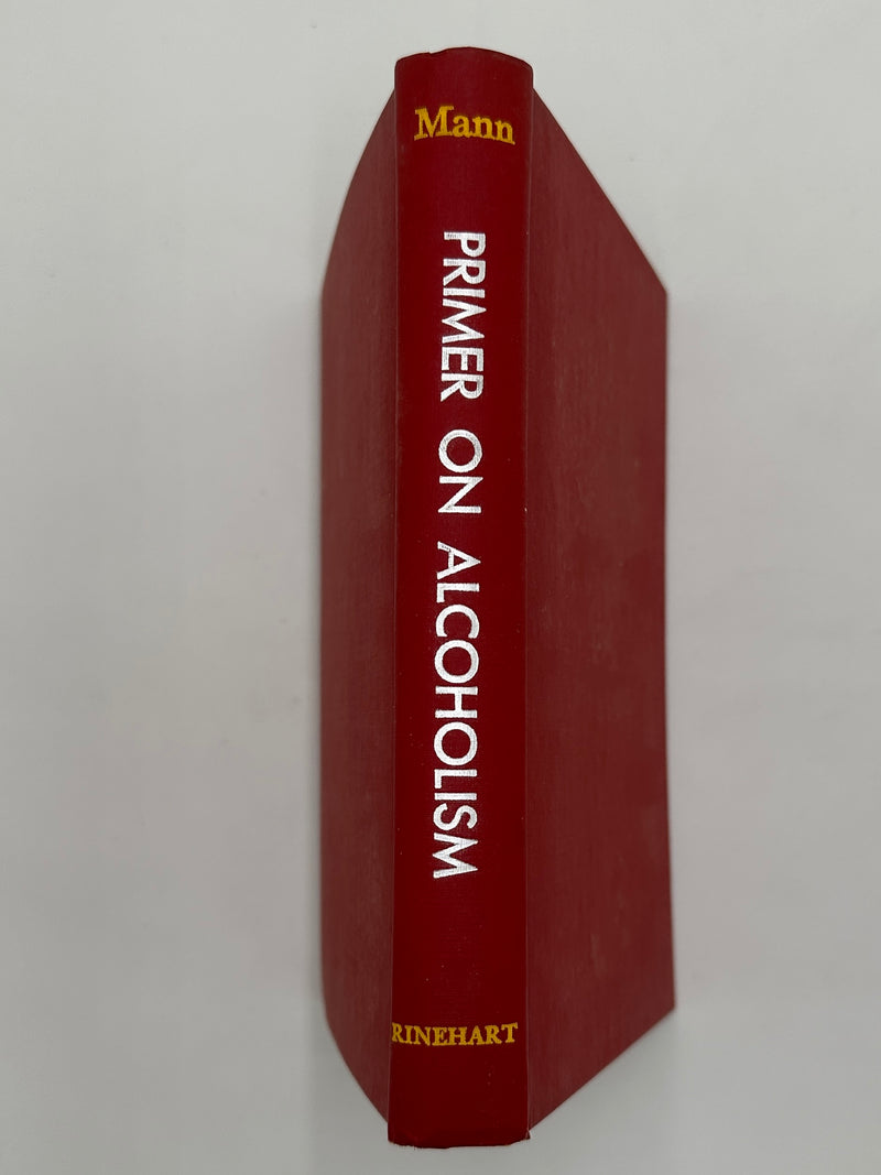 Primer On Alcoholism by Marty Mann - Third Printing