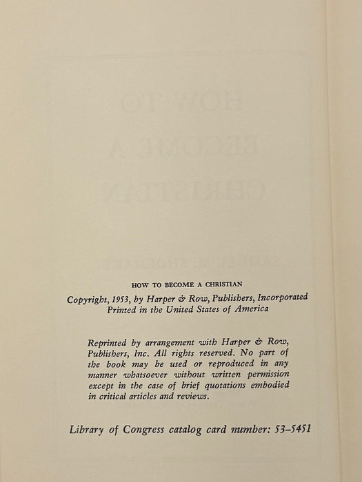 How To Become A Christian by Samuel M. Shoemaker