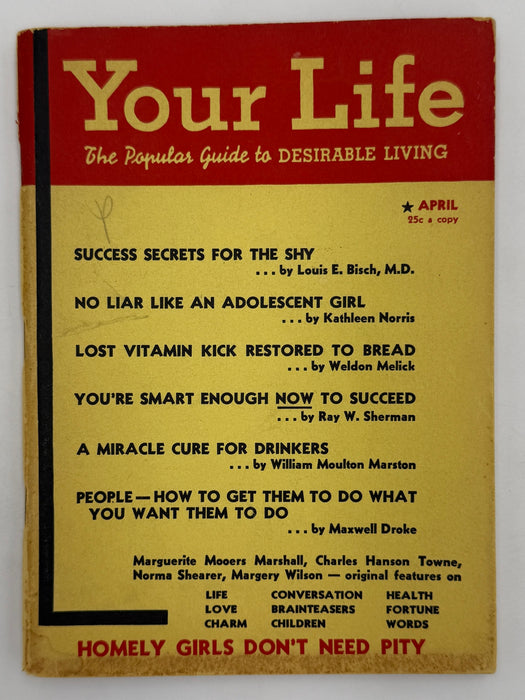 Your Life: The Popular Guide to Desirable Living — April 1940 Featuring “A Miracle Cure for Drinkers” by William Moulton Marston